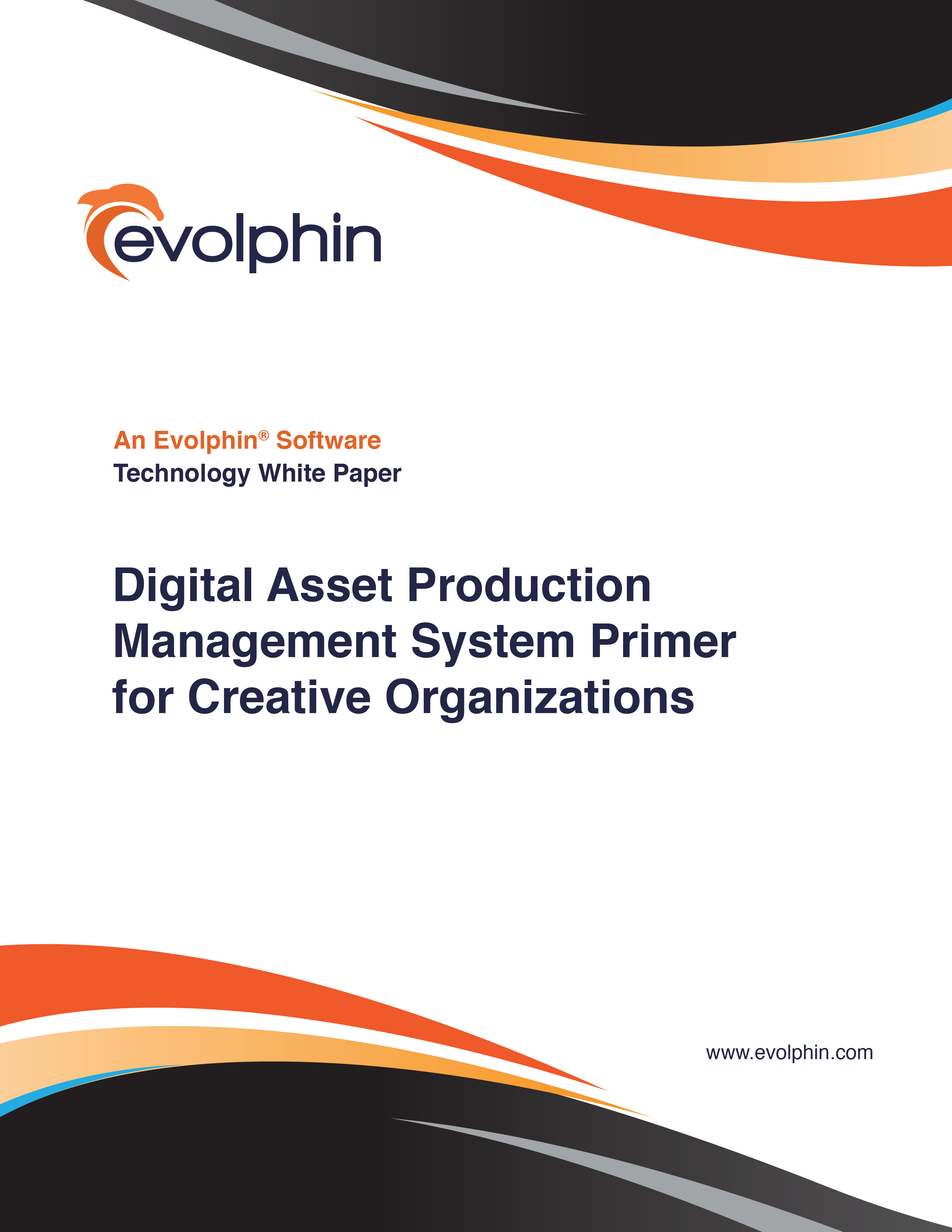 Digital Asset Production Management System Primer for CreativeOrganizations